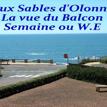 Oceane Flore Appart Vue Mer Les Sables-dʼOlonne Kültér fotó